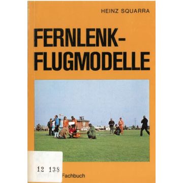 Fernlenk-Flugmodelle