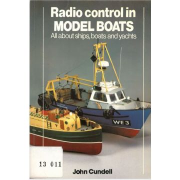 Radio control in Model Boats. All about ships, boats and yachts