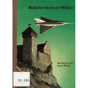 Modelle mit neuen Mitteln