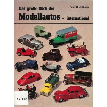 Das große Buch der Modellautos - international