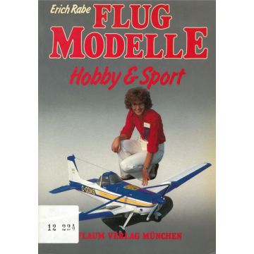 Flugmodelle.  Hobby and Sport