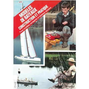 Modeles de bateaux. Construction et pratique