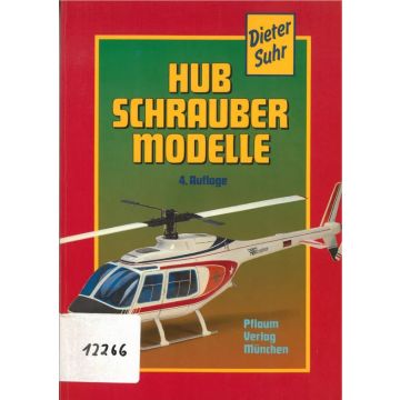 Hubschraubermodelle. 4 Auflage