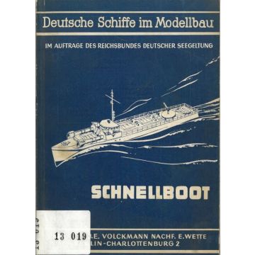 Deutsche Schiffe im Modellbau. Schnellboot