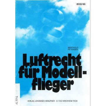 Luftrecht für Modellflieger