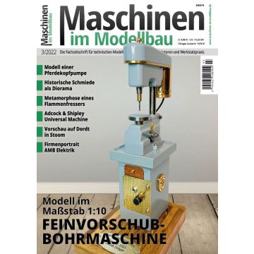 Maschinen im Modellbau 03/2022