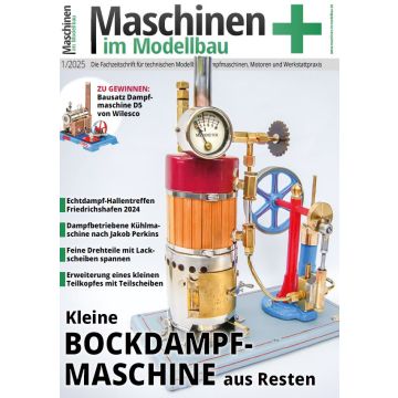 MASCHINEN IM MODELLBAU 01/2025