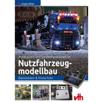 Funktionen und Sonderfunktionen im Nutzfahrzeugmodellbau