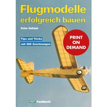 Flugmodelle erfolgreich bauen (PoD)