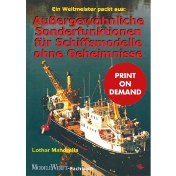 Außergewöhnliche Sonderfunktionen für Schiffsmodelle (PoD)