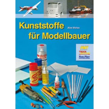 Kunststoffe für Modellbauer