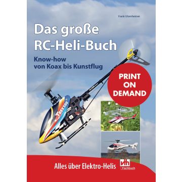 Das große RC-Heli-Buch (PoD)