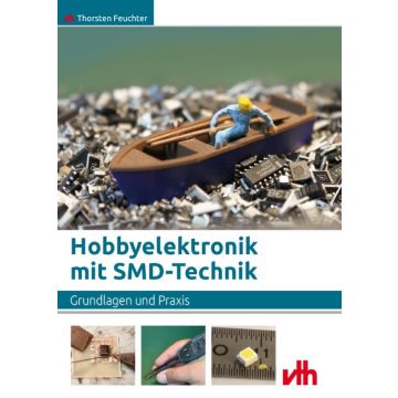 Hobbyelektronik mit SMD-Technik