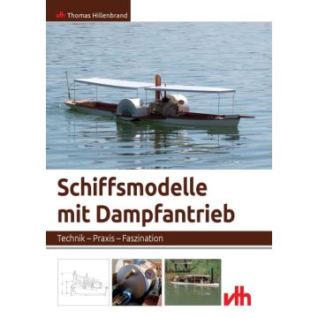 Schiffsmodelle mit Dampfantrieb