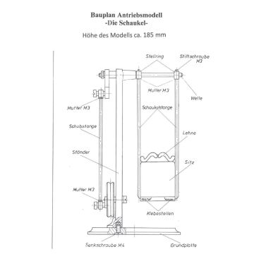 BAUPLAN ANTRIEBSMODELL SCHAUKEL