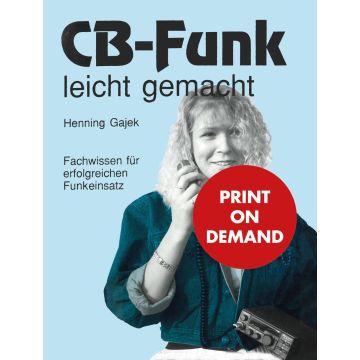 CB-Funk leicht gemacht (PoD)