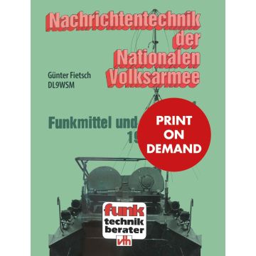 Nachrichtentechnik der Nationalen Volksarmee Teil 1 (PoD)