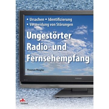 Ungestörter Radio- und Fernsehempfang