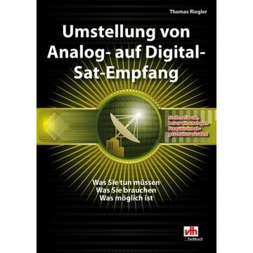 Umstellung von Analog- auf Digital-Sat-Empfang