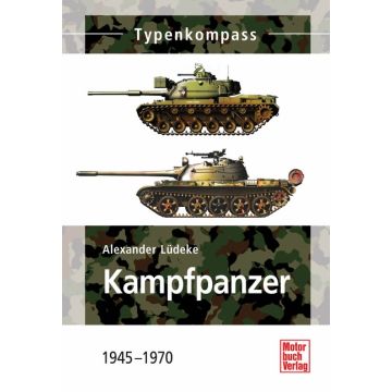 Kampfpanzer 1945 - 1970