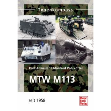 MTW  M-113 Seit 1962