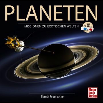 Planeten - Missionen zu exotischen Welten