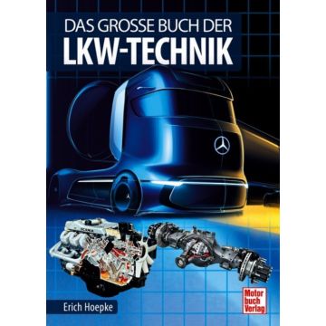 Das große Buch der Lkw-Technik