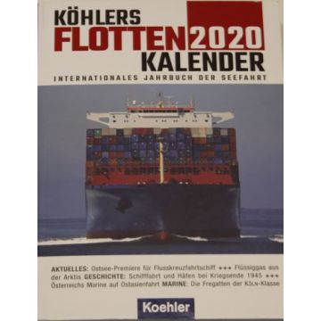 Köhlers Flottenkalender 2020 Internationales Jahrbuch der Seefahrt