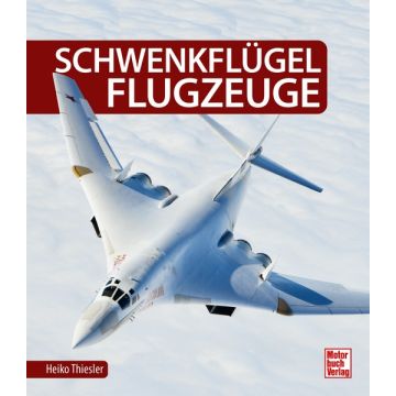 Schwenkflügelflugzeuge