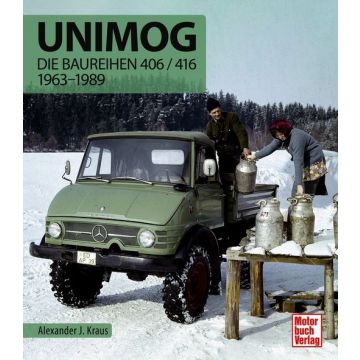 Unimog - Die Baureihen 406/416