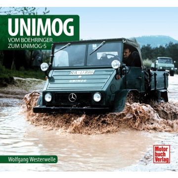 Unimog - Vom Boehringer zum Unimog-S