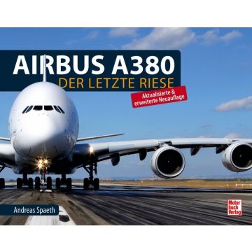 Airbus A380 - Der letzte Riese