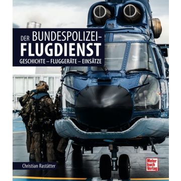 Der Bundespolizei-Flugdienst