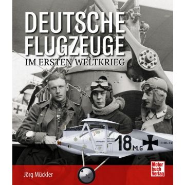 Deutsche Flugzeuge im Ersten Weltkrieg