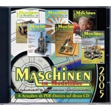 Maschinen im Modellbau Jahrgangs-CD 2005