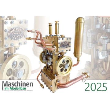 Maschinen im Modellbau Monatskalender 2025